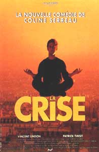 La crise (1992) Vincent Lindon